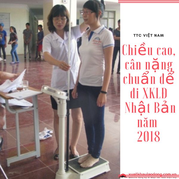 Quy định chiều cao, cân nặng đi xuất khẩu lao động Nhật Bản năm 2023