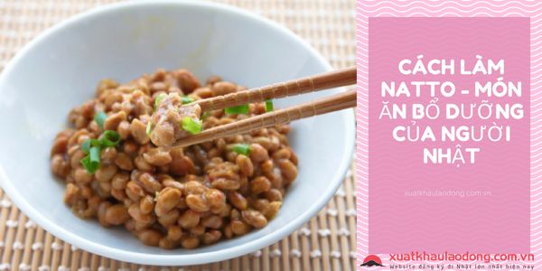 Cách làm Natto 