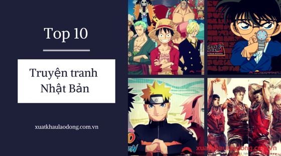 Top 10 bộ truyện tranh Nhật Bản hay nhất mọi thời đại