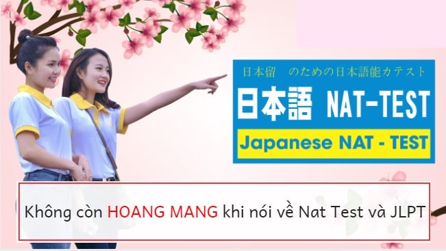 Bạn biết gì về Nat Test? Phân biệt kỳ thi tiếng Nhật Nat Test và ...