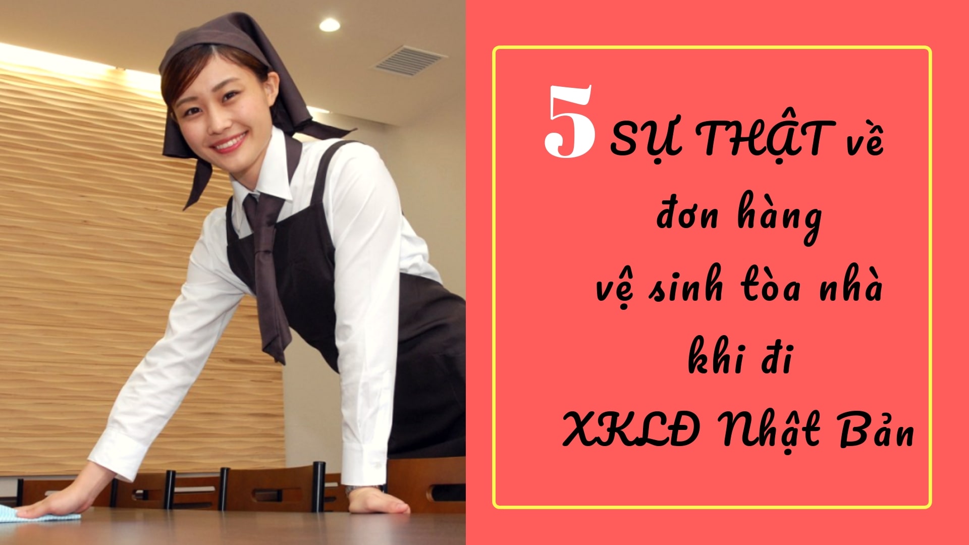 5 SỰ THẬT về đơn hàng vệ sinh tòa nhà khi đi XKLĐ Nhật Bản
