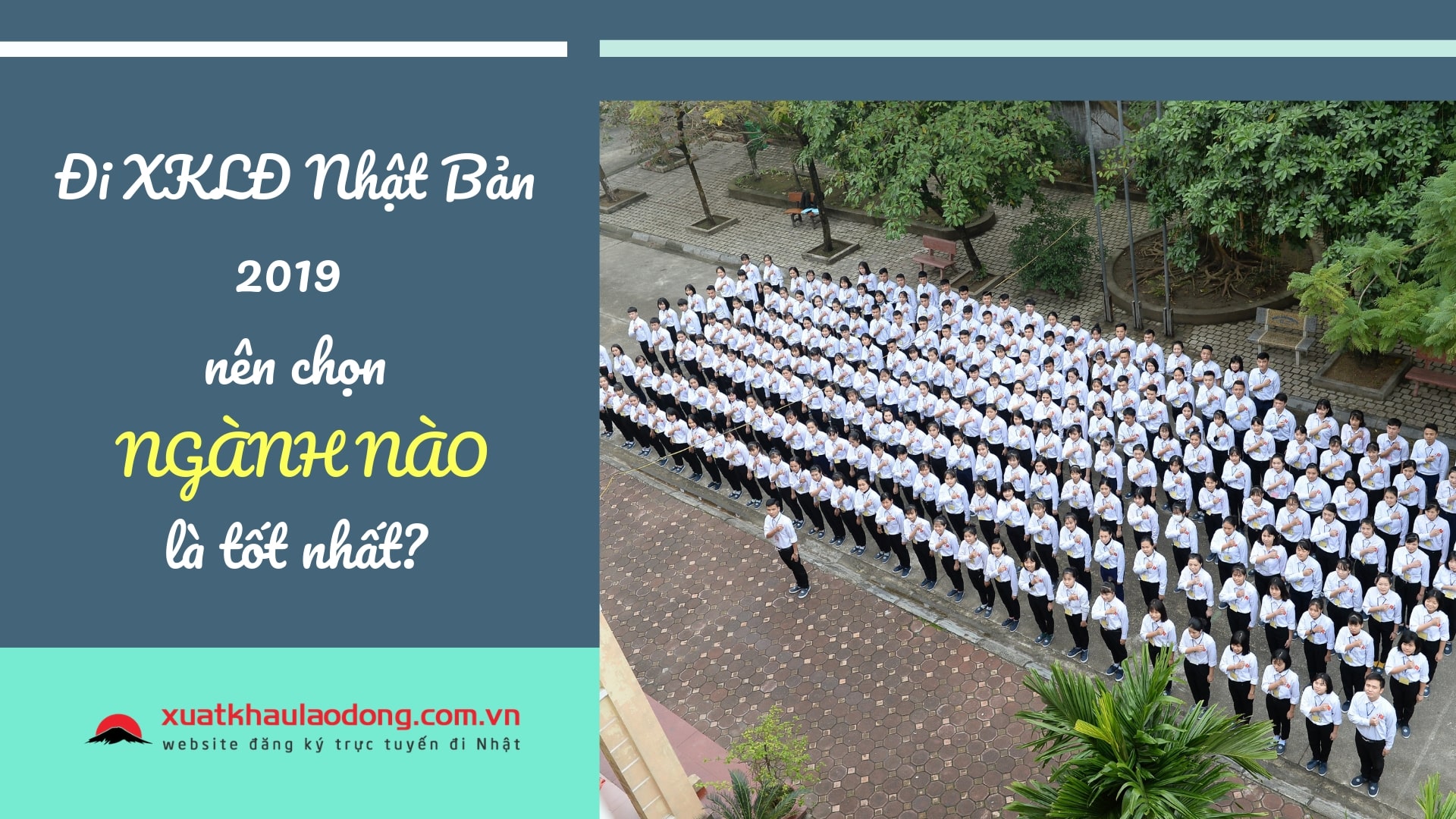 Đi XKLĐ Nhật Bản 2021 nên chọn NGÀNH NGHỀ nào tốt nhất?