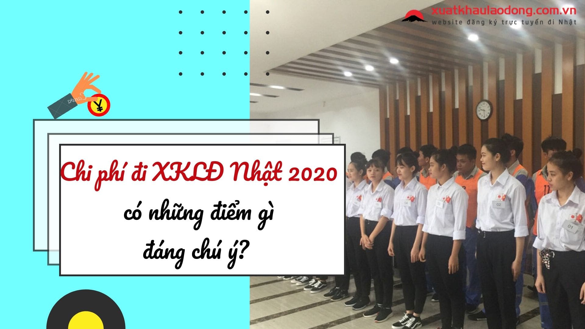 Chi phí đi XKLĐ Nhật Bản 2020 hết bao nhiêu?