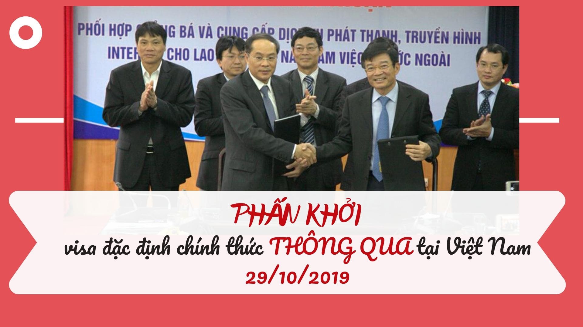 Chương trình visa đặc định tại Việt Nam chính thức được THÔNG QUA