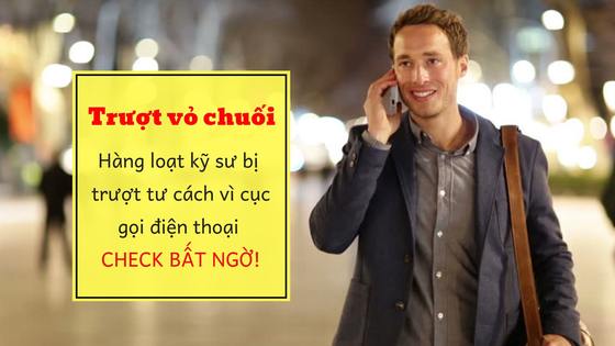 TRƯỢT TƯ CÁCH LƯU TRÚ kỹ sư Nhật vì Cục bất chợt gọi điện kiểm tra thông tin