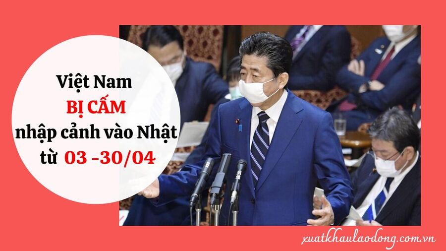 Việt Nam bị CẤM NHẬP CẢNH vào Nhật Bản từ 03/04 -30/11/2023